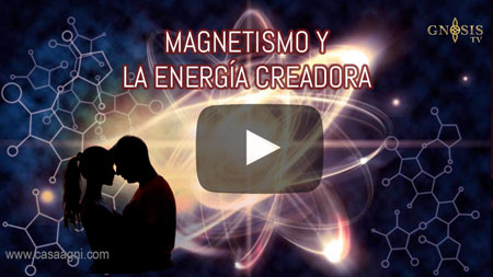 magnetismo y energia creadora